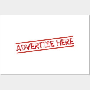 ADVERTISE HERE Posters and Art